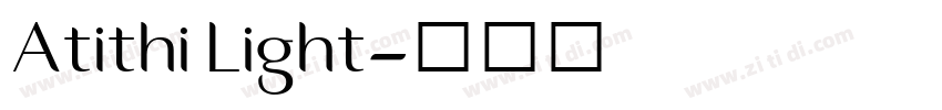 Atithi Light字体转换